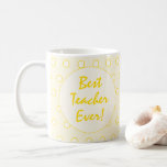 Yellow Best Teacher Ever Script Typography Coffee Mug
