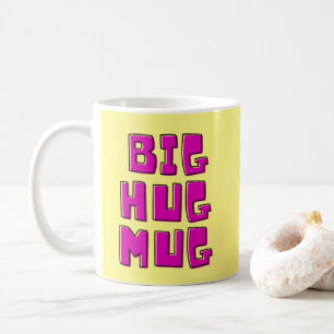 Yellow Big Hug  Coffee Mug