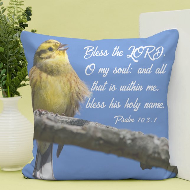 Yellow Bird Bless the Lord O my Soul Scripture Throw Pillow (Creator Uploaded)