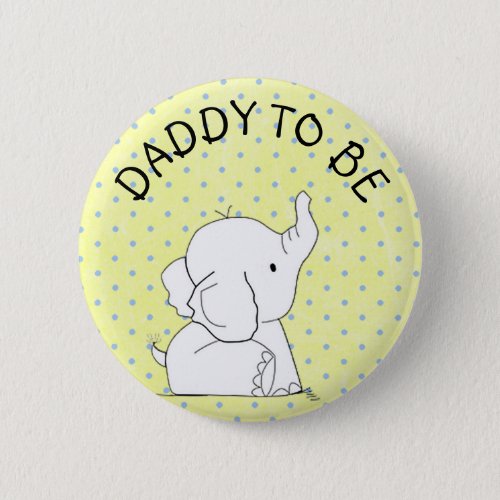 Yellow  Blue Elephant Baby Shower Pin Dad to be