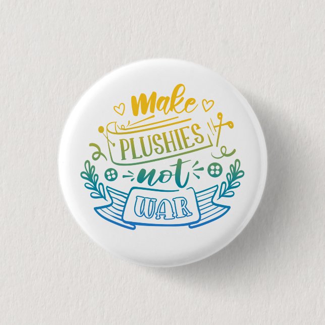 Yellow Blue Gradient Peace Quote for Plush Makers Button (Front)
