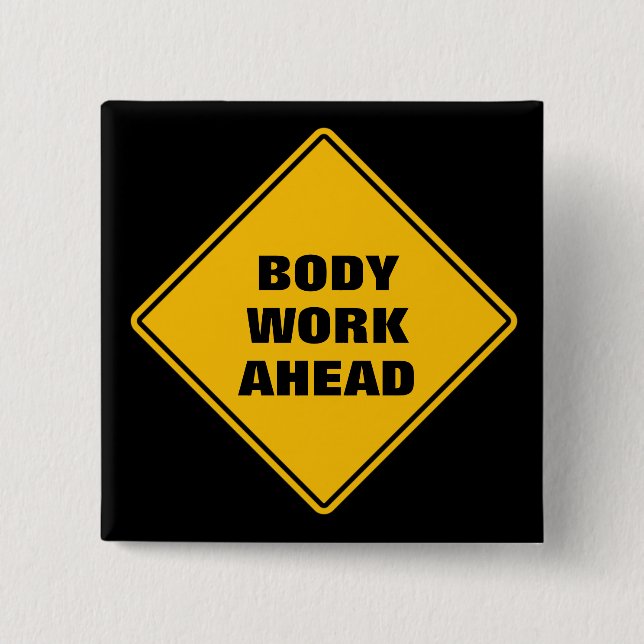 Yellow body work ahead caution classic road sign  button (Front)