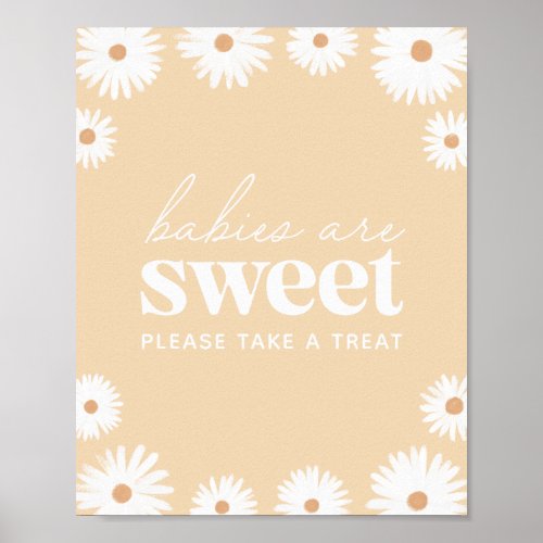 Yellow Boho Daisy Baby Shower Babies are Sweet Poster