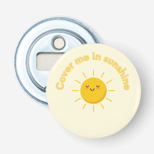 Yellow bottle opener cover me sunshine, cute
