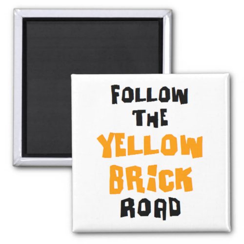 yellow brick road magnet