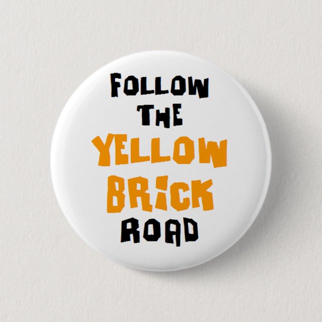 yellow brick road pinback button (Front)