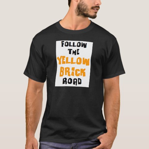 yellow brick road T_Shirt