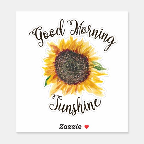 Yellow Brown Sunflower Good Morning Sunshine Sticker