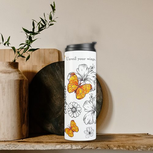 Yellow Butterfly And Black  White Flowers Quote Thermal Tumbler