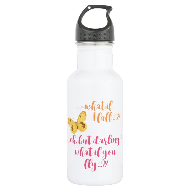 Yellow Butterfly - What if I fall?  Inspirational Stainless Steel Water Bottle (Front)