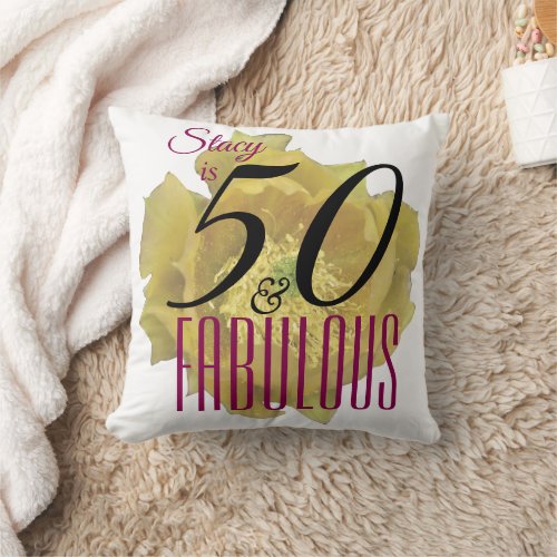 Yellow Cactus Flower 50 and Fabulous Birthday Throw Pillow