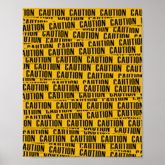 Yellow caution tape poster