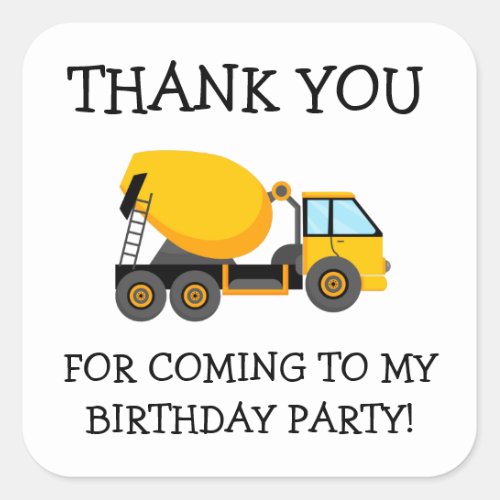 Yellow Cement Truck Childs Birthday Thank You Square Sticker