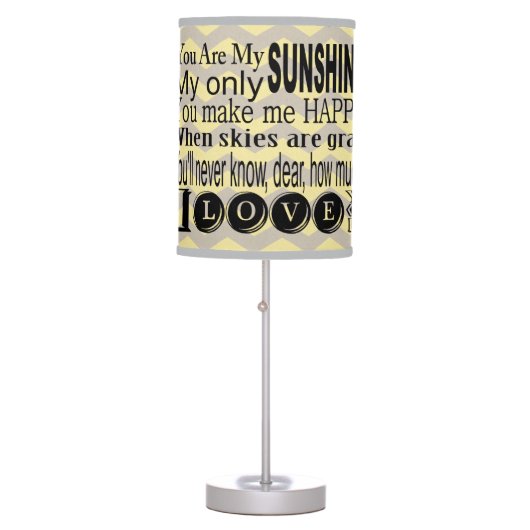 Yellow Chevron  You Are My Sunshine Table Lamp (Front)