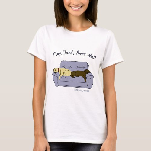 yellow  chocolate lab play hard T_Shirt