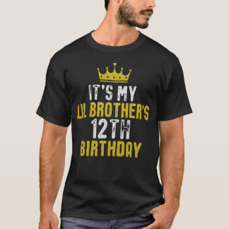 Yellow Crown 12th Bday For Brother From Sister Bro T-Shirt