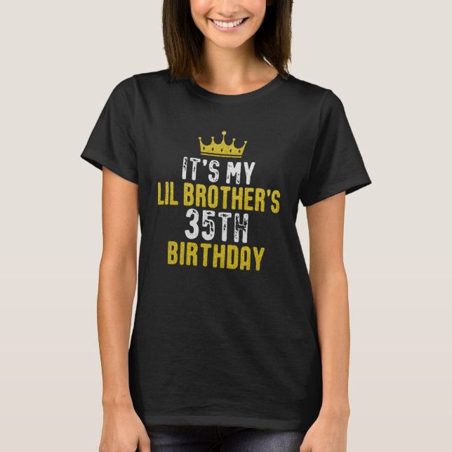 Yellow Crown 35th Bday For Brother From Sister Bro T-Shirt (Front)