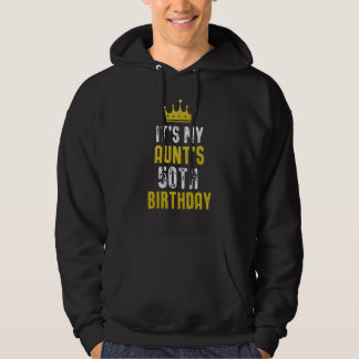 Yellow Crown 50th Bday For Aunt From Niece Nephew Hoodie