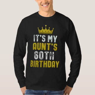 Yellow Crown 60th Bday For Aunt From Niece Nephew T-Shirt