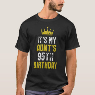 Yellow Crown 95th Bday For Aunt From Niece Nephew T-Shirt
