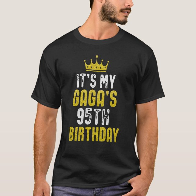 Yellow Crown 95th Bday For GAGA From grandchild T-Shirt (Front)