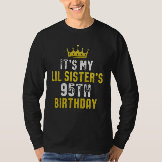 Yellow Crown 95th Bday For Sister From Sister Brot T-Shirt