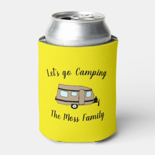 Yellow Custom Lets Go Camping Camper Can Cooler