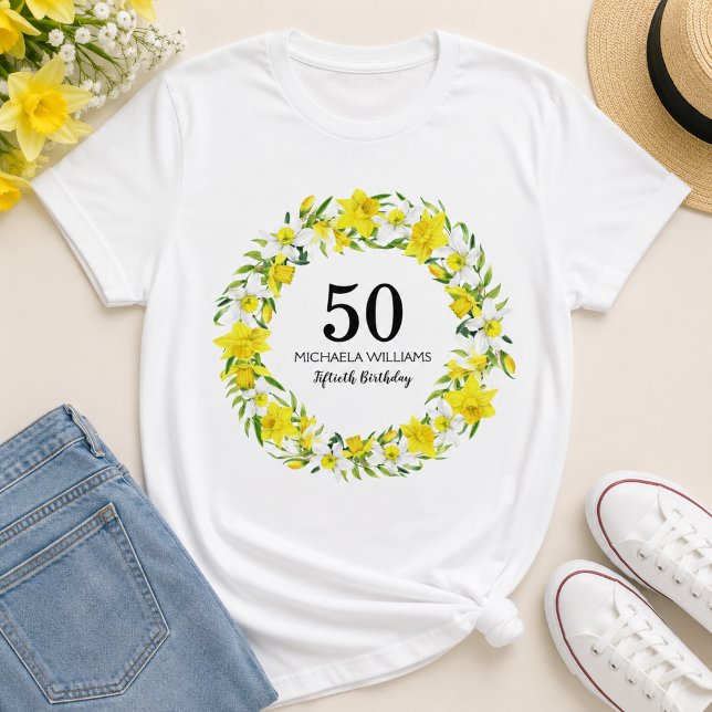 Yellow Daffodil Personalized Fiftieth Birthday T-Shirt (Add name/Edit Text to personalize. Matching items available)