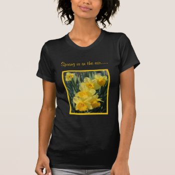 Yellow Daffodils T-shirt by sharpcreations at Zazzle