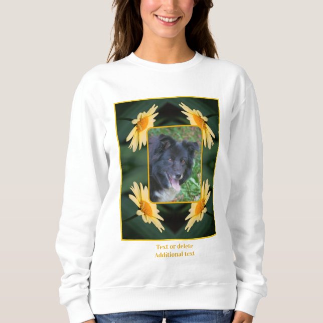 Yellow Daisy Flower Frame Create Your Own Photo Sweatshirt (Front)