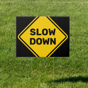 Yellow Diamond Shape Slow Down Warning Sign
