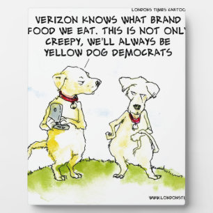 Yellow Dog Democrats Funny Plaque