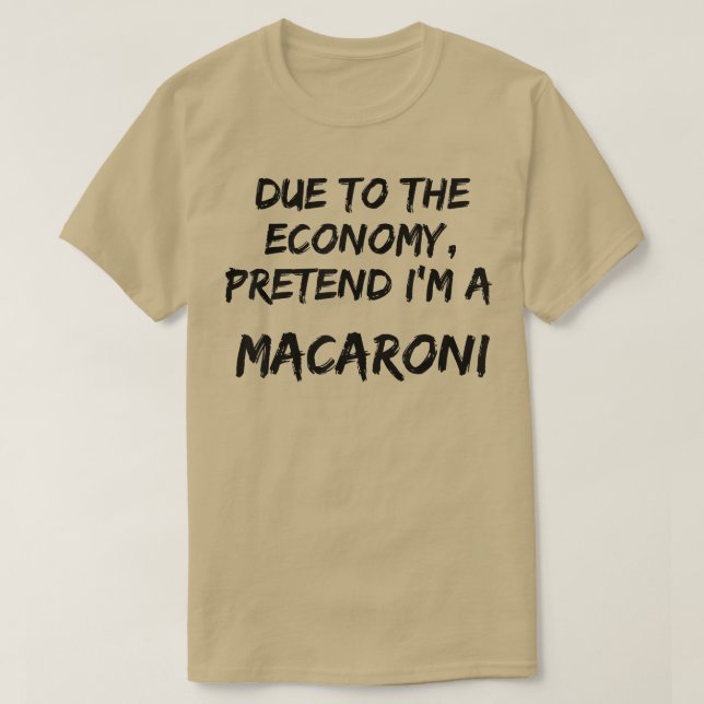 Yellow Economy Pretend Im A Macaroni Easy Hallowee T-Shirt (Design Front)