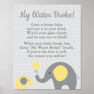 Yellow Elephant Baby Shower My Water Broke Sign