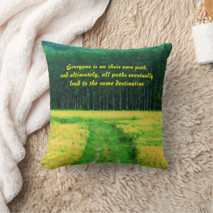 Yellow Field On The Path Inspirational Quote  Throw Pillow