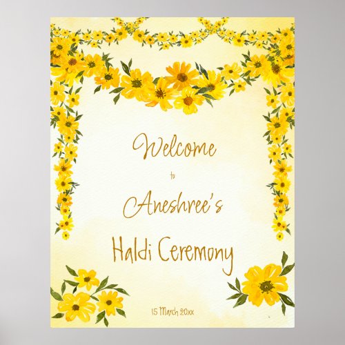 Yellow floral garlands Indian wedding haldi welcom Poster