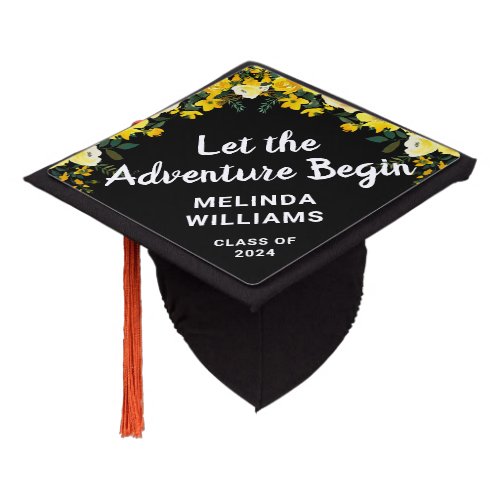 Yellow Floral Let the Adventure Begin 2024 Graduation Cap Topper