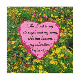 YELLOW FLORAL PSALM 118:14 PHOTO WOOD WALL DECOR