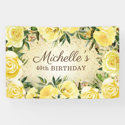 Yellow Floral Roses Gold Glitter 40th Birthday Banner