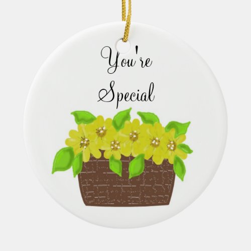 Yellow Flower Basket _ Youre Special Ceramic Ornament