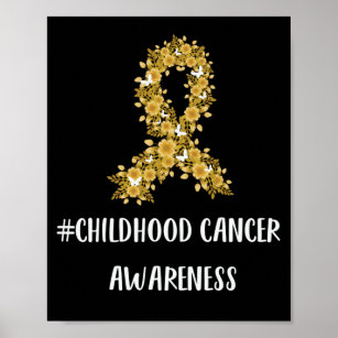 Childhood Cancer Awareness 5 Poster | Zazzle