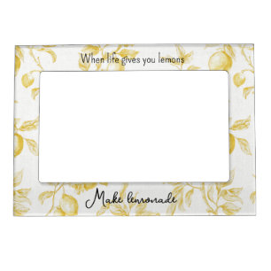 Yellow Fruit Lemons Make Lemonade Magnetic Frame