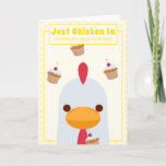 Yellow Funny Just Chicken In Birthday Card
