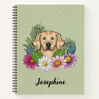 Yellow Golden Retriever Colorful Flowers And Name Notebook