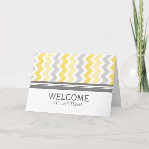 Yellow Gray Chevron Employee Welcome to the Team Card