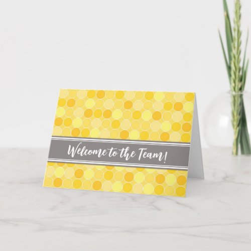 Yellow Grey Modern Employee Welcome to the Team Card