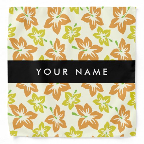 Yellow Hibiscus Orange Hibiscus Your Name Bandana