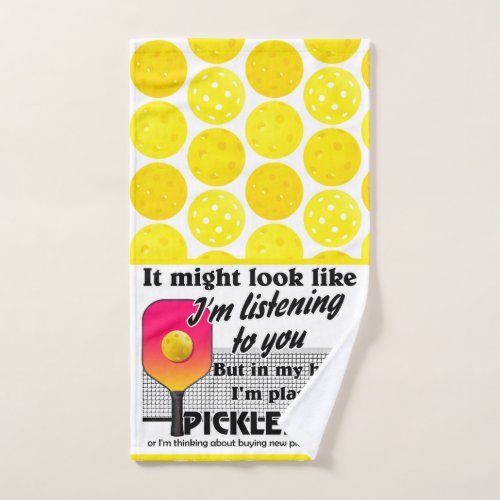 Yellow In My Head Im Playing Pickleball Court Hand Towel