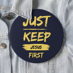 Yellow Just Keep Jesus First Button