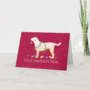 Yellow Lab Christmas Feliz Naughty Dog Holiday Card